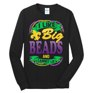 Mardi Gras I like big beads and i cannot lie Tall Long Sleeve T-Shirt