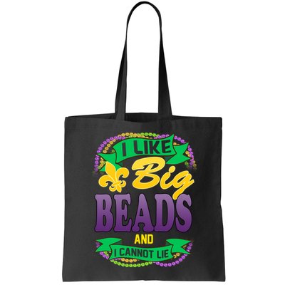 Mardi Gras I like big beads and i cannot lie Bag