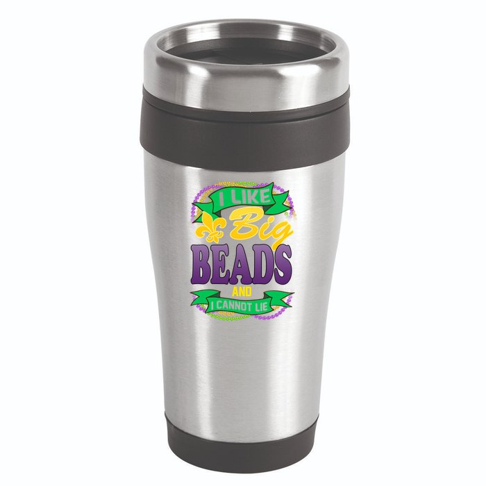 Mardi Gras I like big beads and i cannot lie 16oz Travel Tumbler