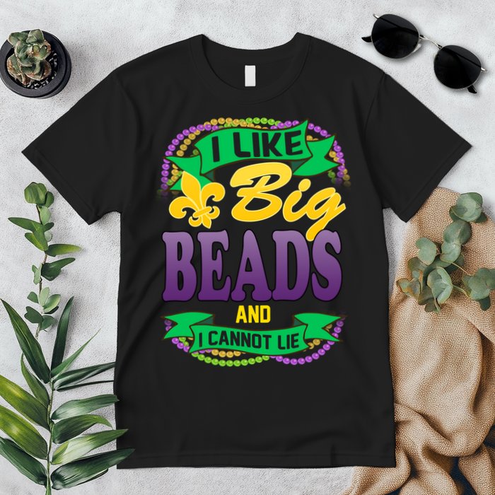 Mardi Gras I like big beads and i cannot lie Premium T-Shirt