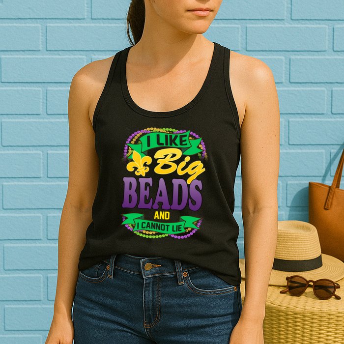 Mardi Gras I like big beads and i cannot lie Womens Tank Top