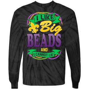 Mardi Gras I like big beads and i cannot lie Tie-Dye Long Sleeve Shirt