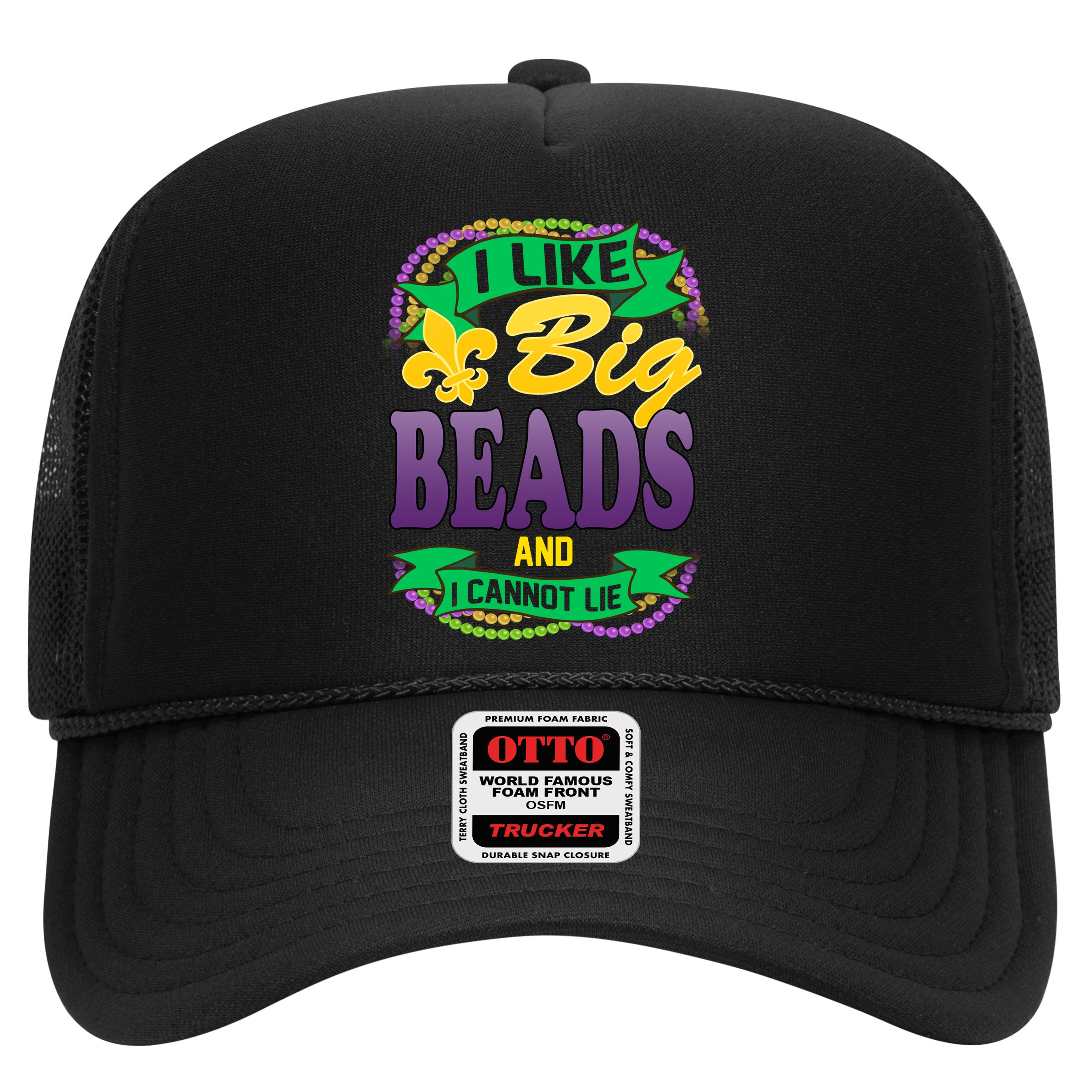 Mardi Gras I like big beads and i cannot lie Trucker Hat