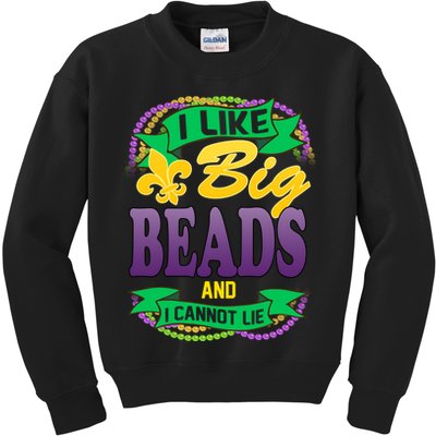 Mardi Gras I like big beads and i cannot lie Kids Sweatshirt