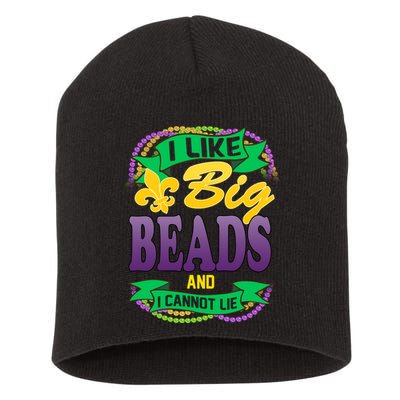 Mardi Gras I like big beads and i cannot lie Short Acrylic Beanie
