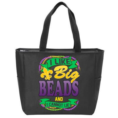 Mardi Gras I like big beads and i cannot lie Zip Tote Bag