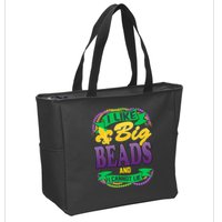 Mardi Gras I like big beads and i cannot lie Zip Tote Bag