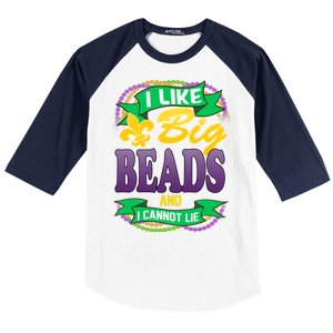 Mardi Gras I like big beads and i cannot lie Baseball Sleeve Shirt