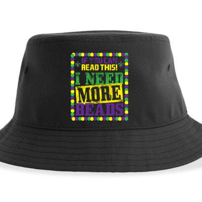 Mardi Gras If You Can Read This I Need More Beads Sustainable Bucket Hat