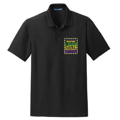 Mardi Gras If You Can Read This I Need More Beads Dry Zone Grid Polo