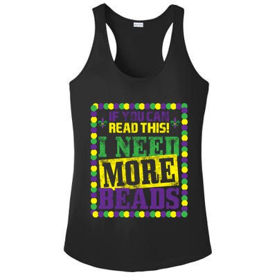 Mardi Gras If You Can Read This I Need More Beads Ladies PosiCharge Competitor Racerback Tank