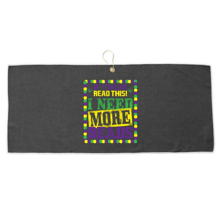 Mardi Gras If You Can Read This I Need More Beads Large Microfiber Waffle Golf Towel