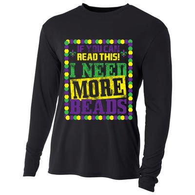 Mardi Gras If You Can Read This I Need More Beads Cooling Performance Long Sleeve Crew