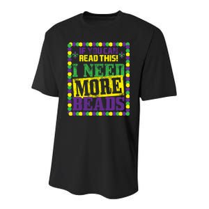 Mardi Gras If You Can Read This I Need More Beads Youth Performance Sprint T-Shirt