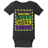 Mardi Gras If You Can Read This I Need More Beads Baby Bodysuit