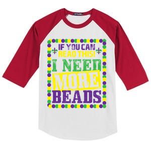 Mardi Gras If You Can Read This I Need More Beads Kids Colorblock Raglan Jersey