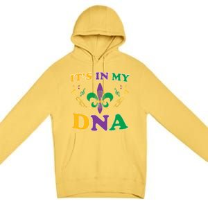 Mardi Gras It's My DNA Premium Pullover Hoodie