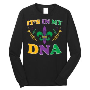 Mardi Gras It's My DNA Long Sleeve Shirt