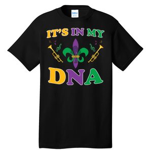 Mardi Gras It's My DNA Tall T-Shirt