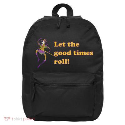 Mardi Gras Let The Good Times Roll 16 in Basic Backpack