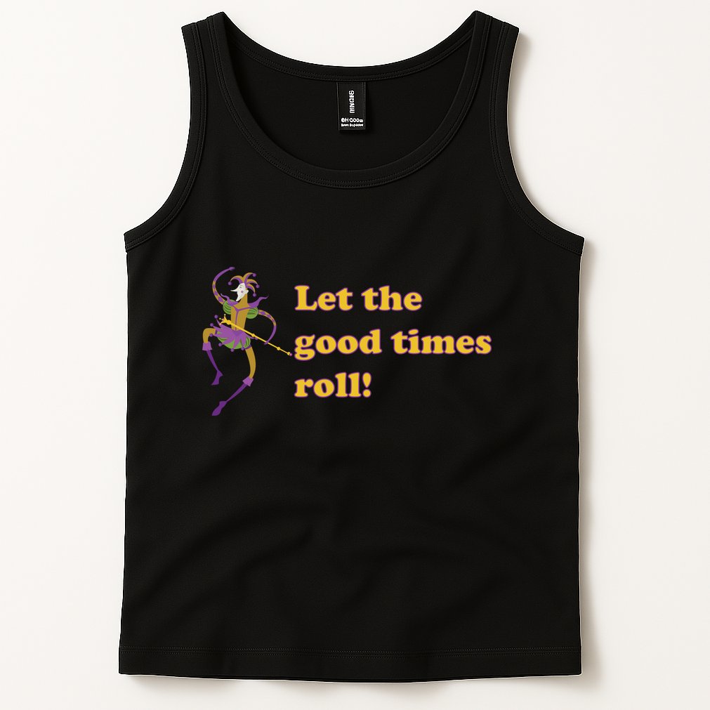 Mardi Gras Let The Good Times Roll Tank Top