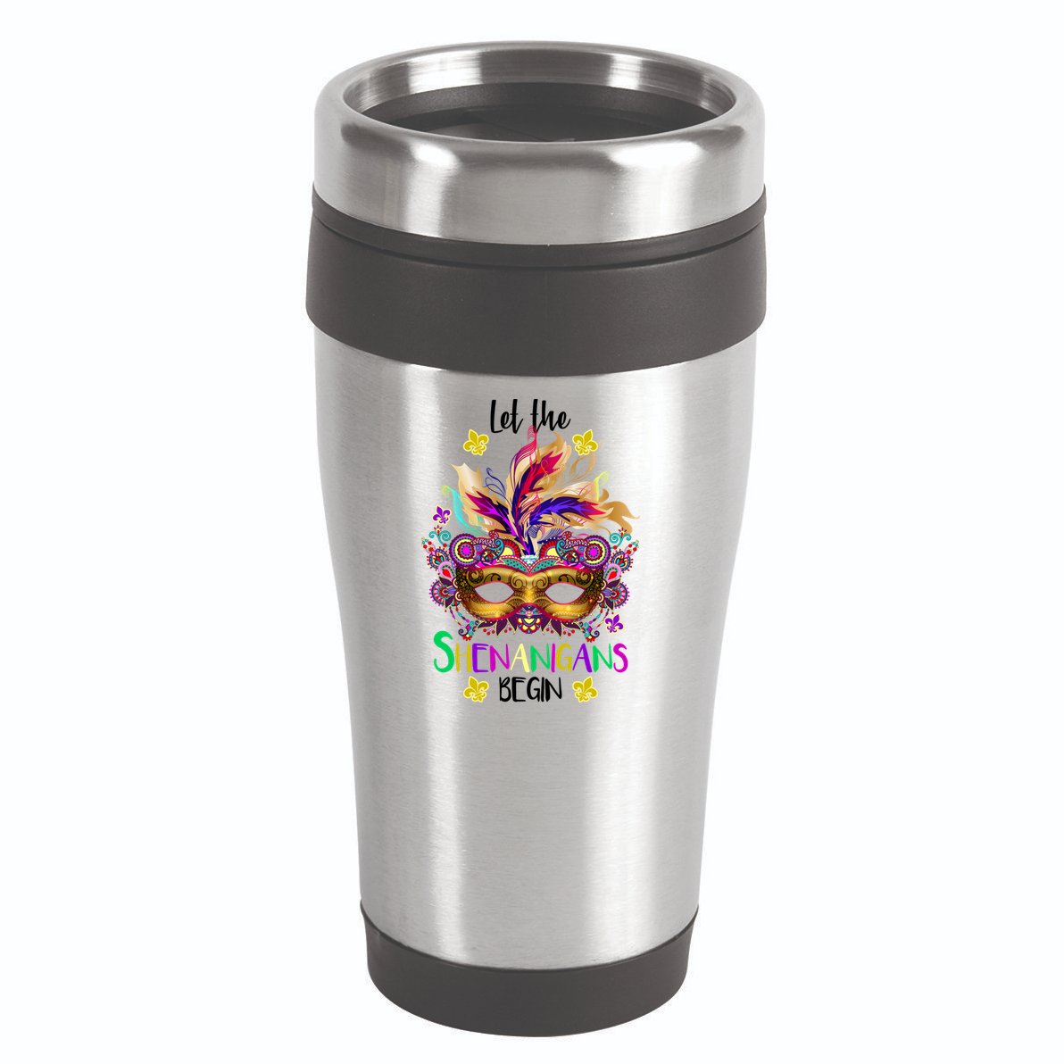 Mardi Gras Let The Shenanigans Begin 16oz Travel Tumbler