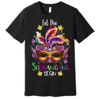 Mardi Gras Let The Shenanigans Begin Premium T-Shirt