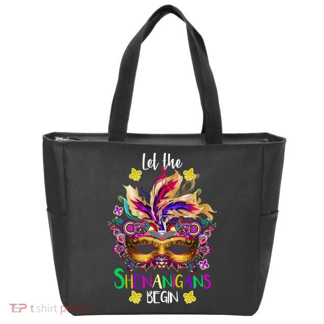 Mardi Gras Let The Shenanigans Begin Zip Tote Bag