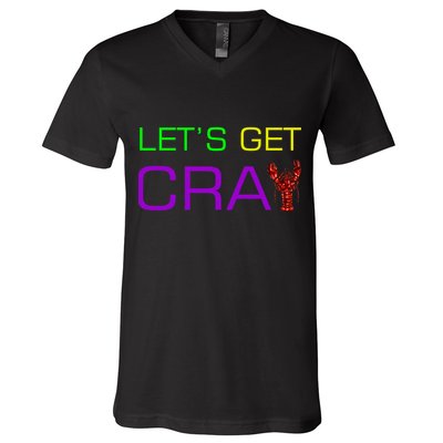 Mardi Gras Let's Get Cray V-Neck T-Shirt