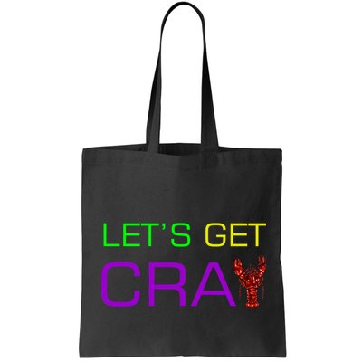 Mardi Gras Let's Get Cray Bag