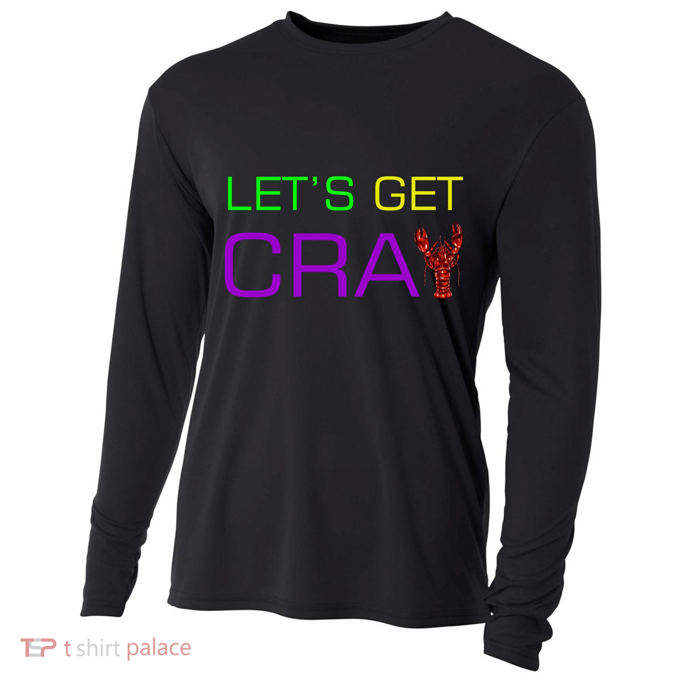 Mardi Gras Let's Get Cray Cooling Performance Long Sleeve Crew