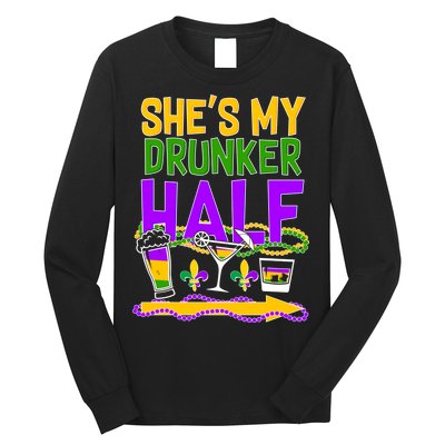 Mardi Gras She's My Drunker Half Long Sleeve Shirt