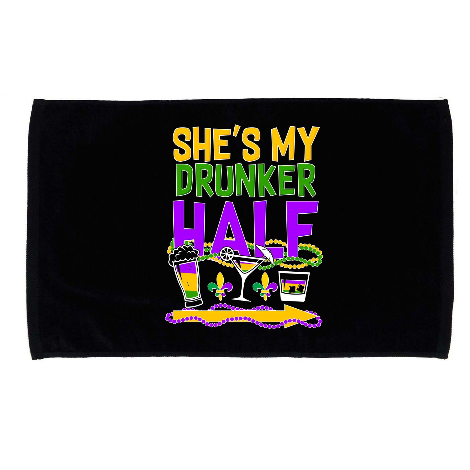 Mardi Gras She's My Drunker Half Microfiber Hand Towel
