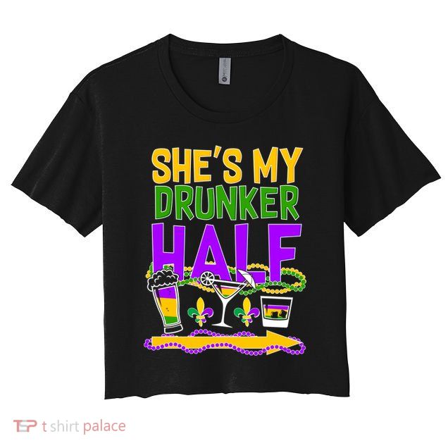 Mardi Gras She's My Drunker Half Crop Top