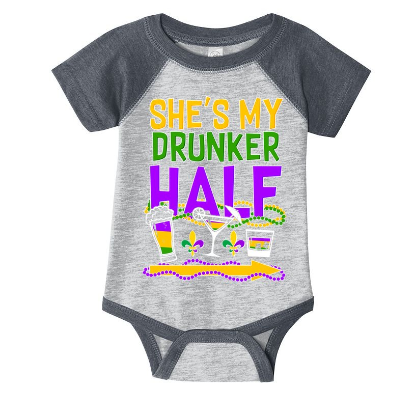 Mardi Gras She's My Drunker Half Infant Baby Jersey Bodysuit