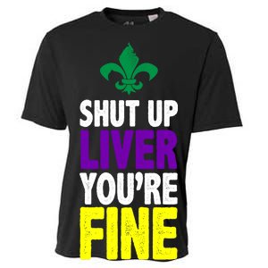 Mardi Gras Shut Up Liver You're Fine Cooling Performance Crew T-Shirt