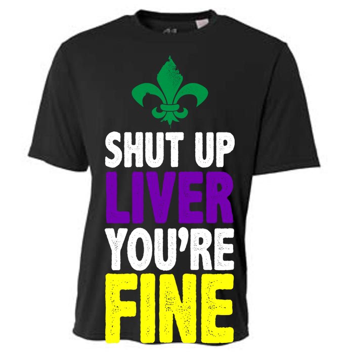 Mardi Gras Shut Up Liver You're Fine Cooling Performance Crew T-Shirt