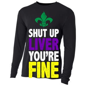 Mardi Gras Shut Up Liver You're Fine Cooling Performance Long Sleeve Crew