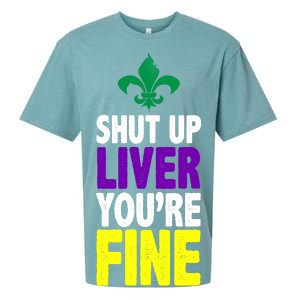 Mardi Gras Shut Up Liver You're Fine Sueded Cloud Jersey T-Shirt