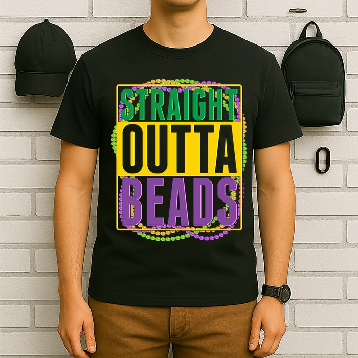 Mardi Gras Straight Outta Beads  T-Shirt