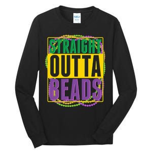 Mardi Gras Straight Outta Beads  Tall Long Sleeve T-Shirt