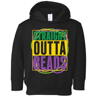 Mardi Gras Straight Outta Beads  Toddler Hoodie