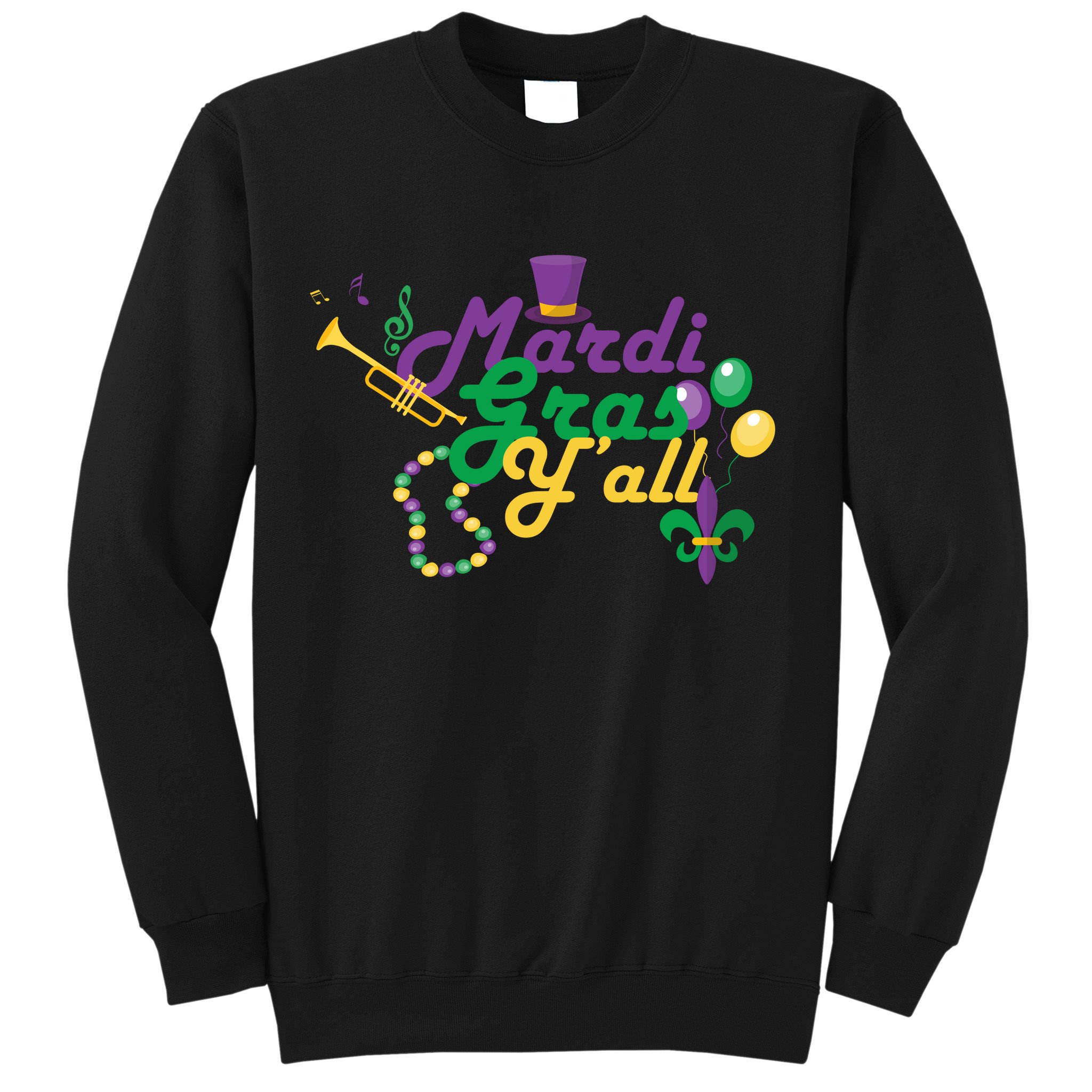 Mardi Gras Y'all Sweatshirt