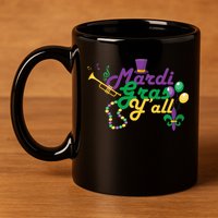 Mardi Gras Y'all 11oz C Handle Ceramic Mug