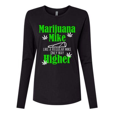 Marijuana Mike Funny Weed 420 Cannabis Womens Cotton Relaxed Long Sleeve T-Shirt