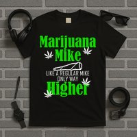 Marijuana Mike Funny Weed 420 Cannabis T-Shirt