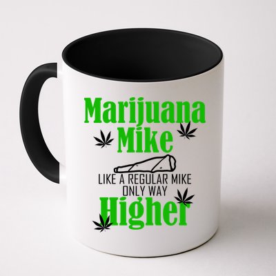 Marijuana Mike Funny Weed 420 Cannabis Mug