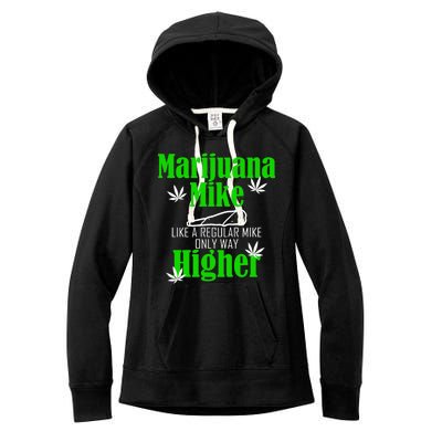 Marijuana Mike Funny Weed 420 Cannabis Women's Fleece Hoodie