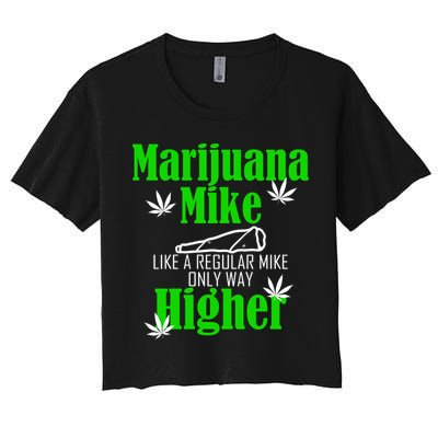 Marijuana Mike Funny Weed 420 Cannabis Crop Top