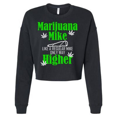 Marijuana Mike Funny Weed 420 Cannabis Cropped Pullover Crew